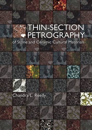 Thin-section petrography of stone and ceramic cultural materials
