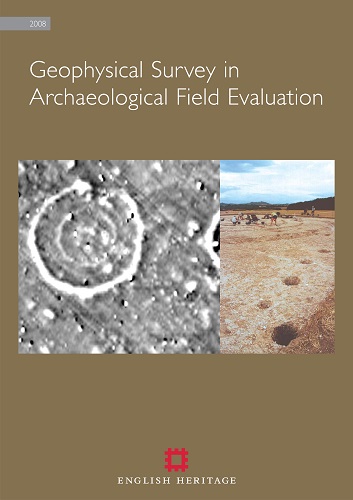 Geophysical Survey in Archaeological Field Evaluation